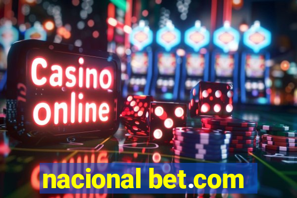 nacional bet.com