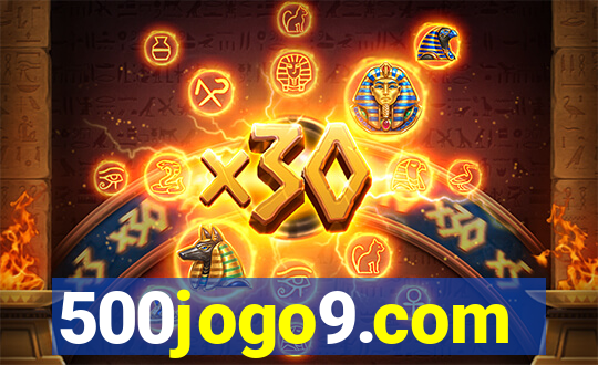 500jogo9.com