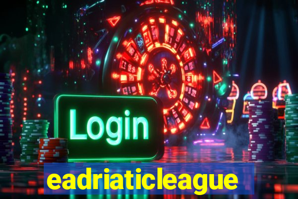 eadriaticleague