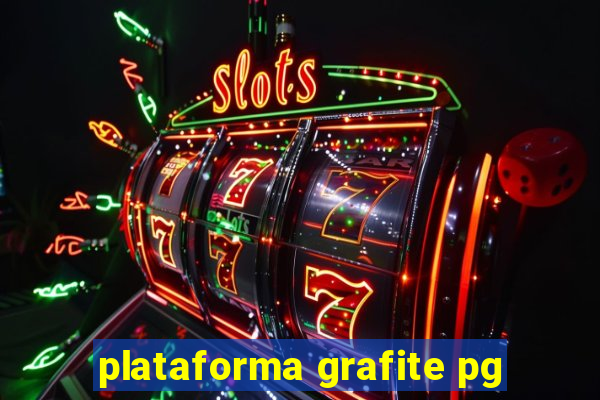 plataforma grafite pg