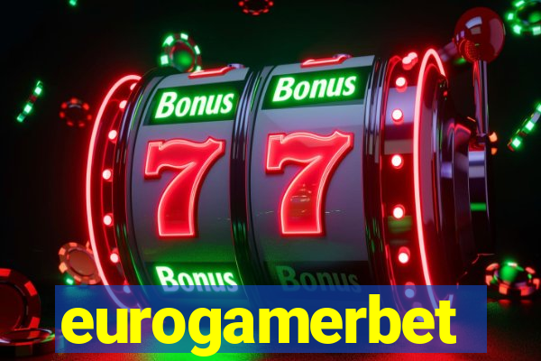 eurogamerbet