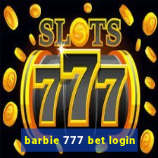 barbie 777 bet login