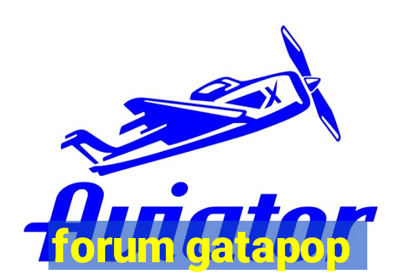 forum gatapop