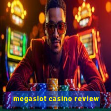 megaslot casino review