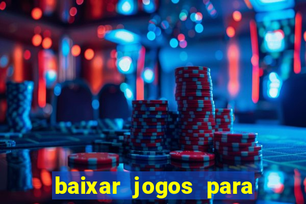 baixar jogos para ganhar dinheiro