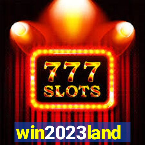 win2023land