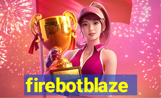 firebotblaze