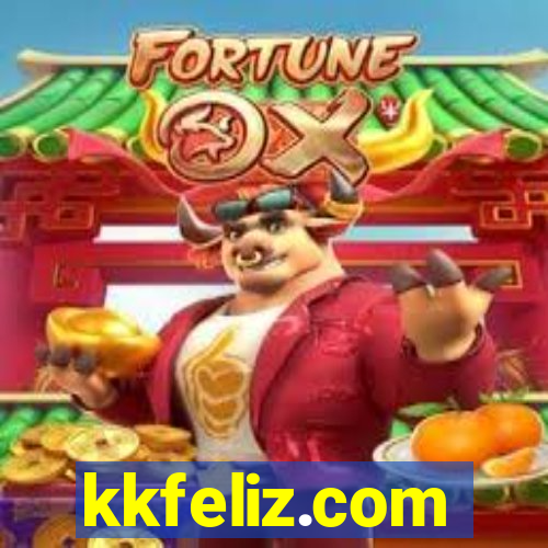 kkfeliz.com