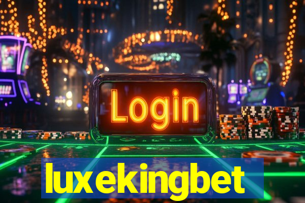 luxekingbet