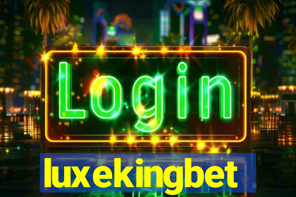 luxekingbet