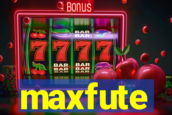 maxfute