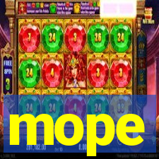 mope