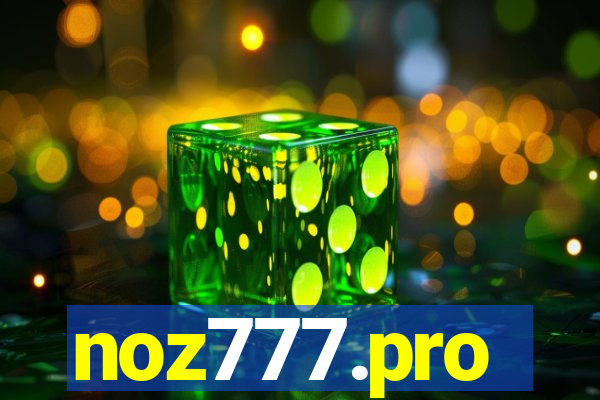 noz777.pro