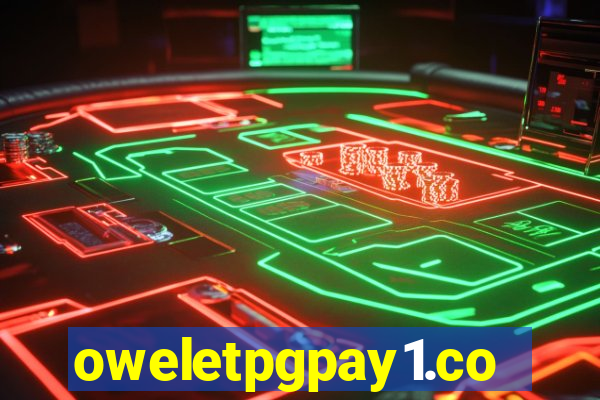 oweletpgpay1.com