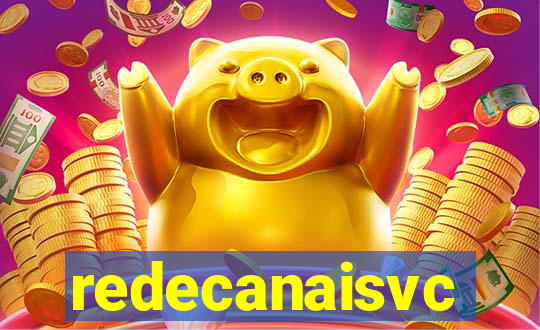 redecanaisvc