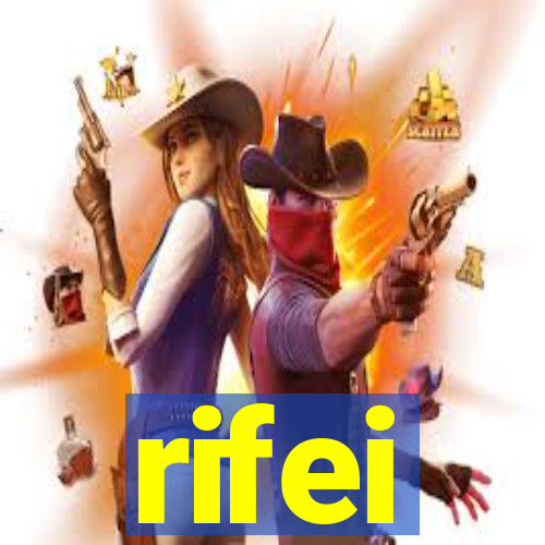 rifei