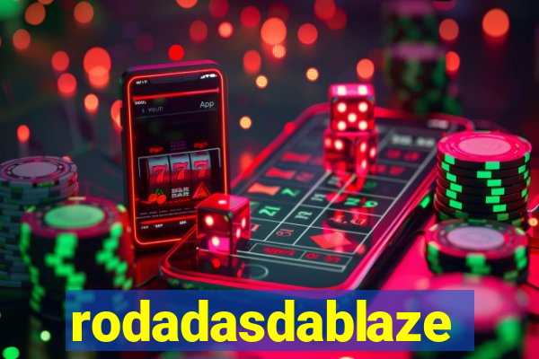 rodadasdablaze