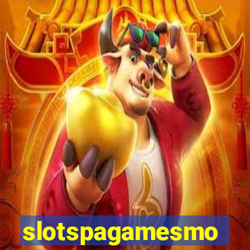 slotspagamesmo