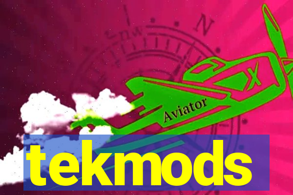 tekmods