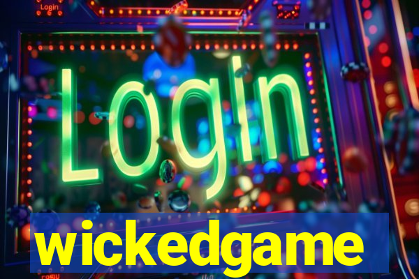 wickedgame