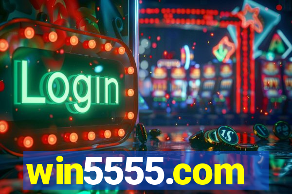 win5555.com